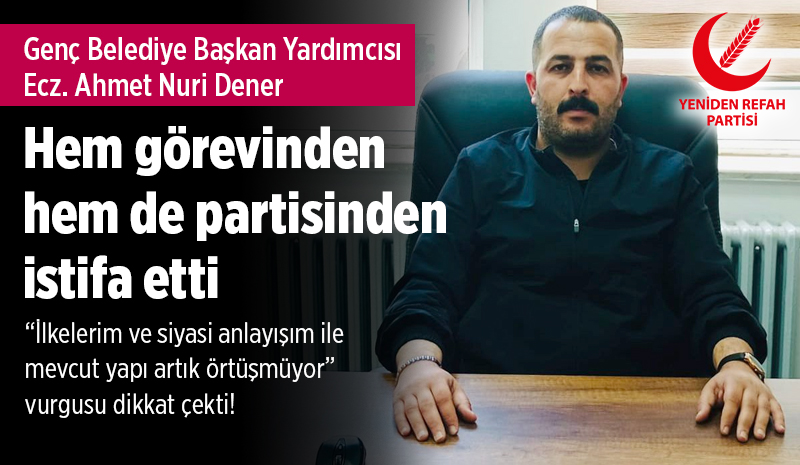 Dener, hem görevinden hem de partisinden istifa etti